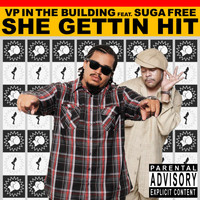 Suga Free - She Gettin' Hit (feat. Suga Free)