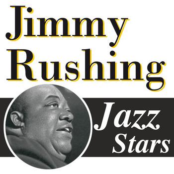 Jimmy Rushing - Jazz Stars
