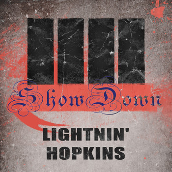 Lightnin' Hopkins - Show Down