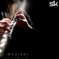 Q Whalder - Flute Fingering