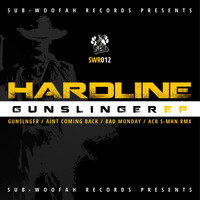 Hardline - Gunslinger EP