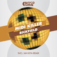 Midi Killer - Bickfield