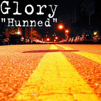Glory - "Hunned"