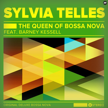 Sylvia Telles - The Queen Of Bossa Nova
