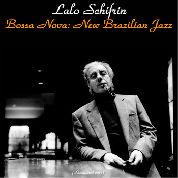 Lalo Schifrin - Bossa Nova: New Brazilian Jazz