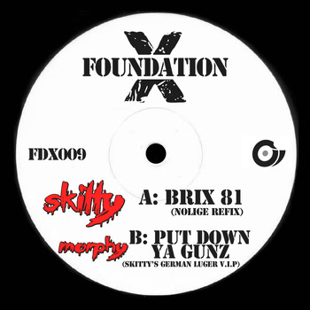 Skitty, Nolige & Morphy - Brix 81 / Put Down Ya Gunz