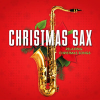 Boots Randolph - Christmas Sax: Relaxing Christmas Songs