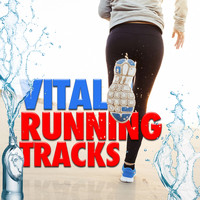 Running Music|Running Music Workout|Running Trax - Vital Running Tracks