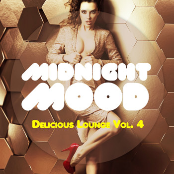Various Artists - Midnight Mood - Delicious Lounge, Vol. 4