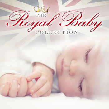 Various Artists - The Royal Baby Collection