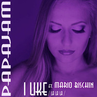 Papajam - I Like