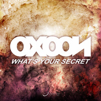 Oxoon - What's Your Secret