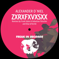 Alexander D'Niel - Zxrxfxvxsxx E.P.