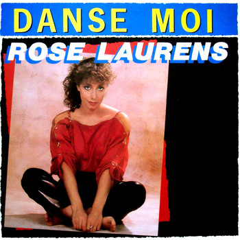 Rose Laurens / - Danse moi - EP