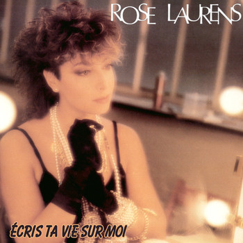 Rose Laurens / - Ecris ta vie sur moi - EP