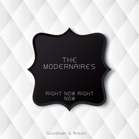 The Modernaires - Right Now Right Now