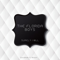 The Florida Boys - Surely I Will