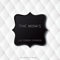 The Monks - La Conga Chango