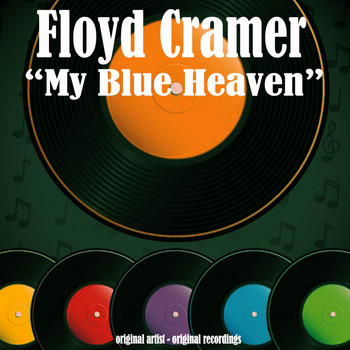 Floyd Cramer - My Blue Heaven
