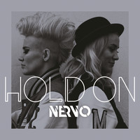 Nervo - Hold On (Extended Mix)
