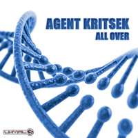 Agent Kritsek - All Over