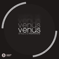 Shazza - Venus Remixes