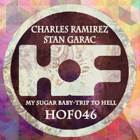 Charles Ramirez and Stan Garac - My Sugar Baby