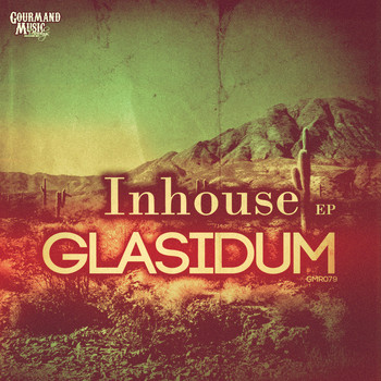 Glasidum - Inhouse EP