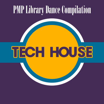 Various Artists - PMP Library: Dance Compilation Tech House