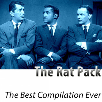The Rat Pack - The Best Compilation Ever