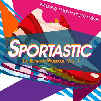 Various Artists - Sportastic - The Running Workout, Vol. 1