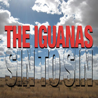 The Iguanas - Sin to Sin