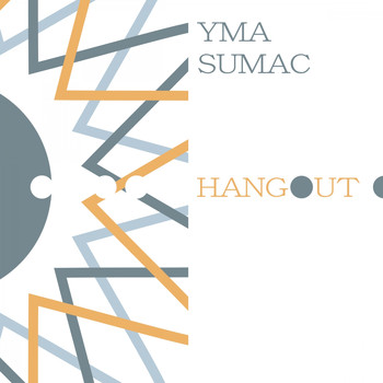 Yma Sumac - Hangout