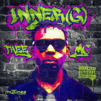 Inner G - Thee MC (Explicit)