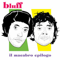 Bluff - Il Macabro Epilogo