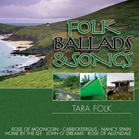Tara Folk - Folk Ballads & Songs