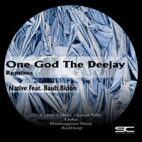 Native - One God The Deejay Remixes