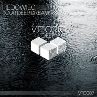 Hedowiec - Your Deep Dream