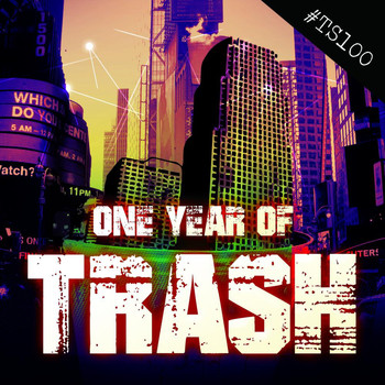Various Artists - One Year Of Trash