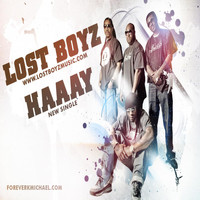 Lost Boyz - Haaay
