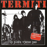 TERMITI - Lp Ploča Vjeran Pas