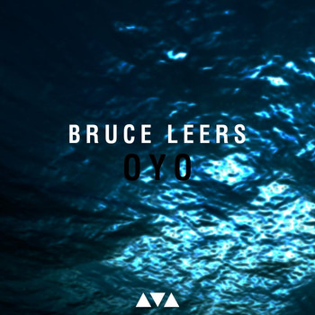 Bruce Leers - Oyo