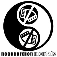 Noaccordion - Mentals