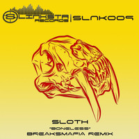 Sloth - Boneless