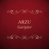 Arzu - Garipler