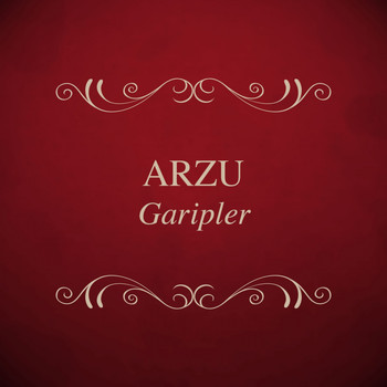 Arzu - Garipler