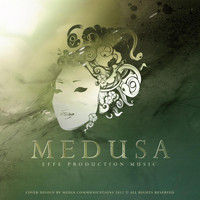 EFFE Production Music - Medusa