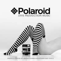 EFFE Production Music - Polaroid