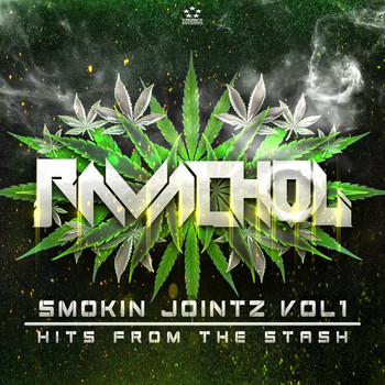 Ravachol - Smokin Jointz Vol1 - Hits From The Stash