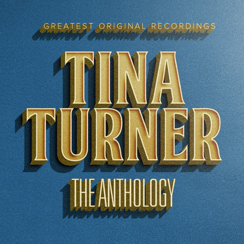 Tina Turner - The Anthology